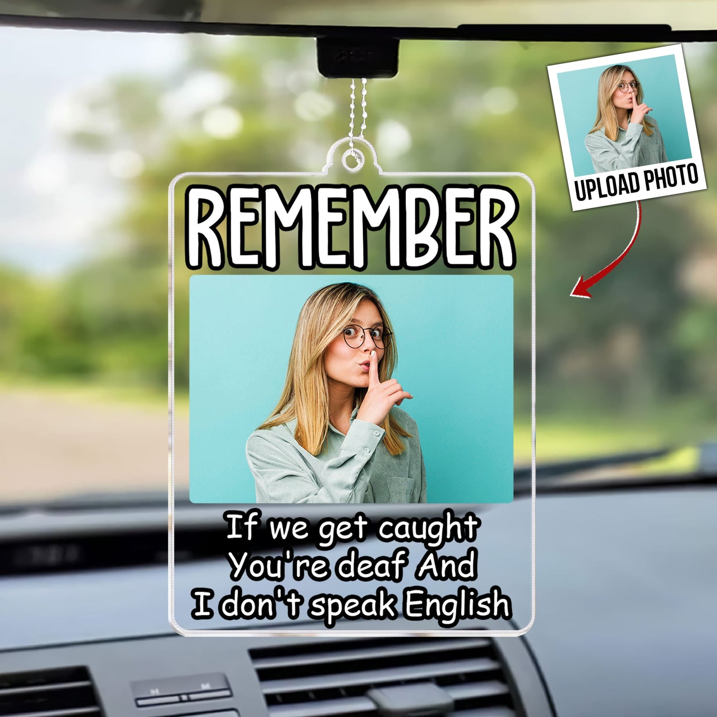 If We Get Caught - Personalized Car Photo Ornament