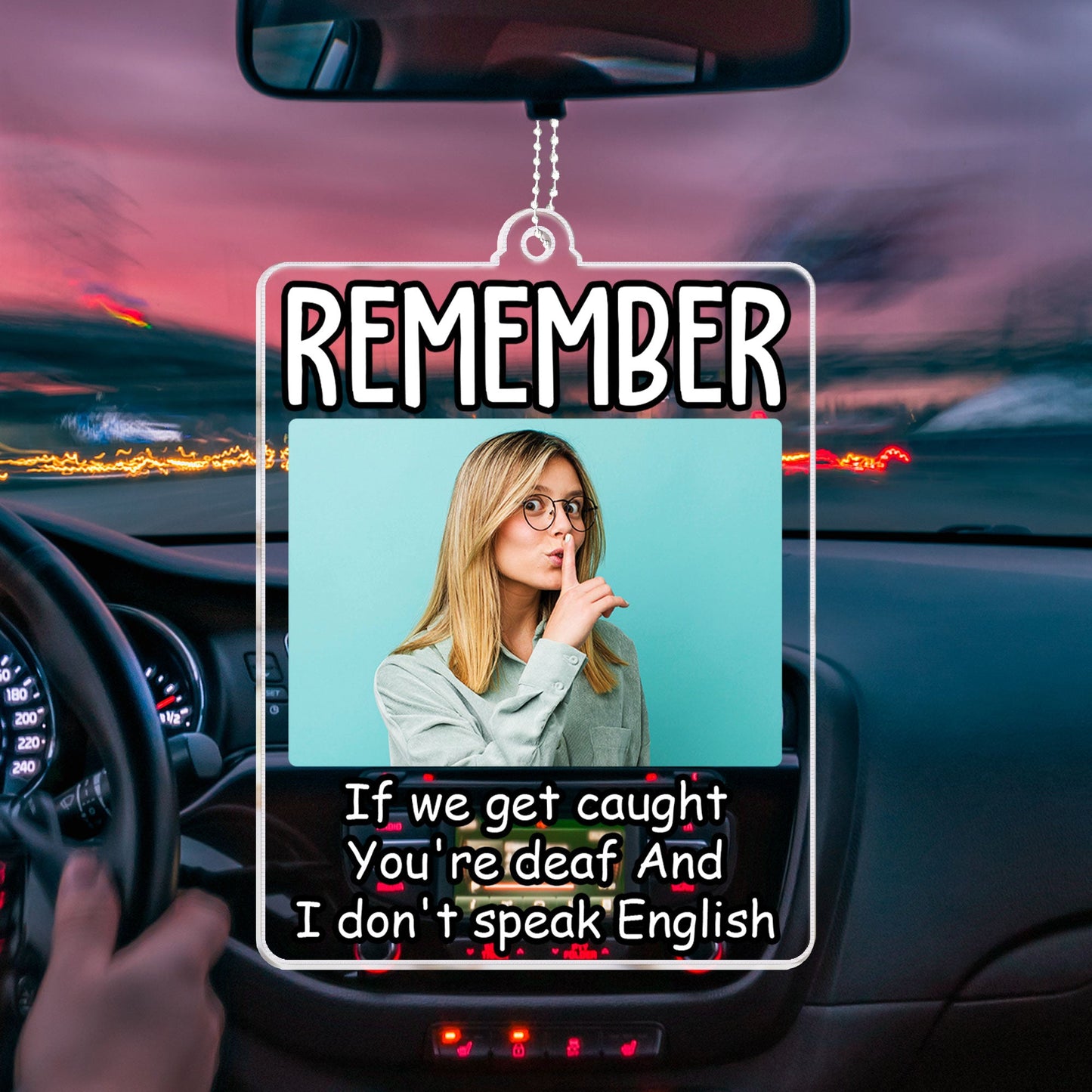 If We Get Caught - Personalized Car Photo Ornament