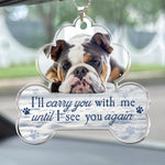 I'll Carry You With Me Forever - Personalized Photo Rear View Mirror Accessory