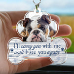 I'll Carry You With Me Forever - Personalized Photo Rear View Mirror Accessory