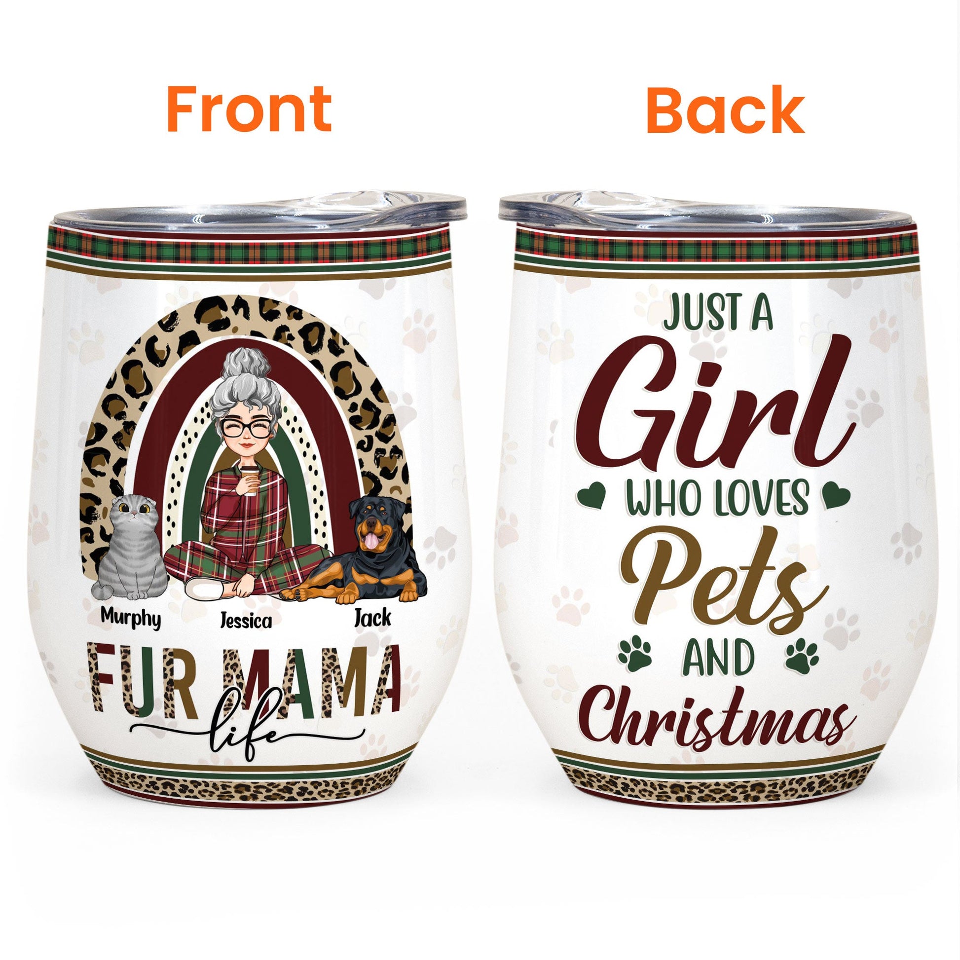 I'm A Girl Who Loves Pets And Christmas - Personalized Wine Tumbler - Christmas Gift For Dog Mom, Cat Mom, Pet Lovers