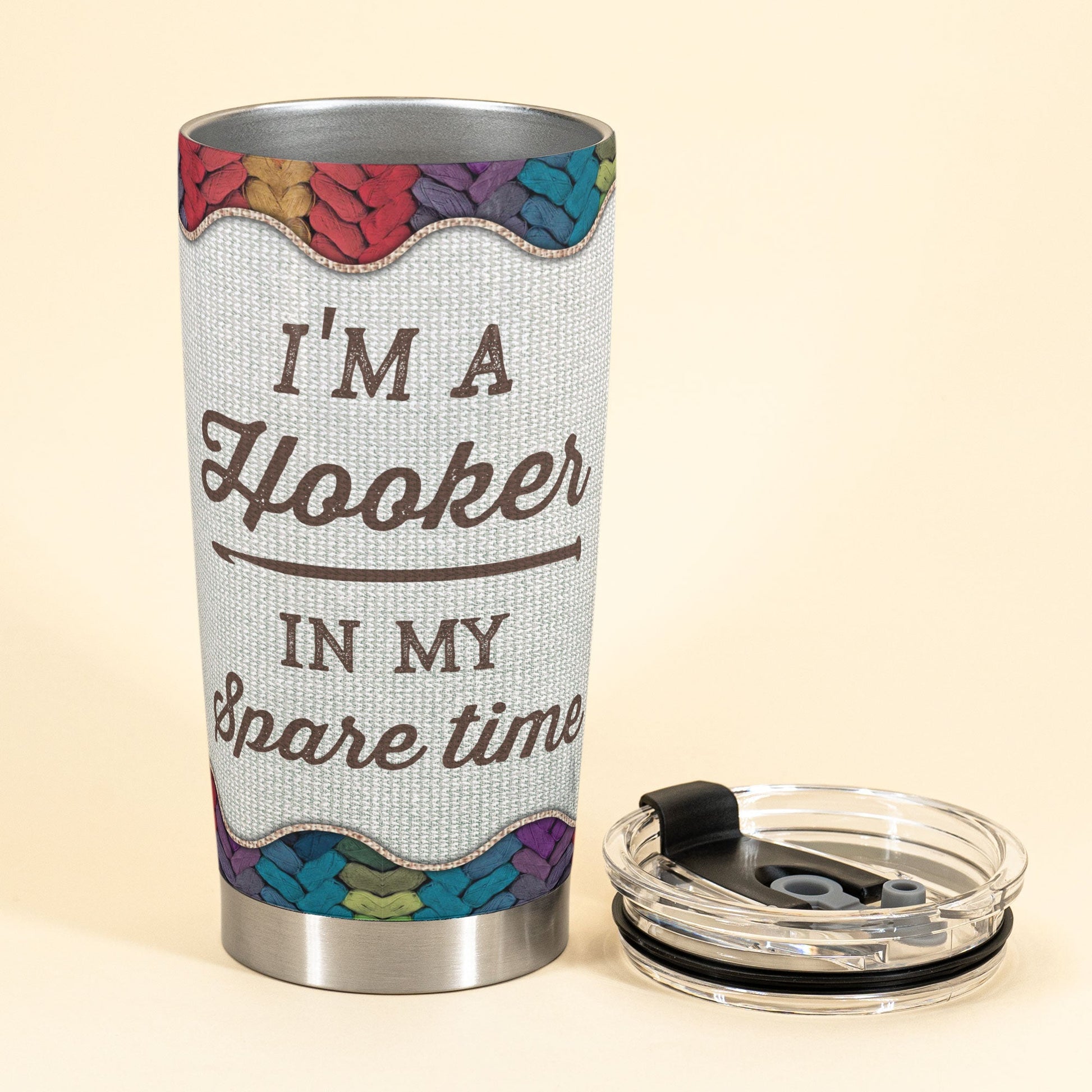 I'm A Hooker In My Spare Time - Personalized Tumbler - Birthday Gift For Crocheter, Crocheting Lover, Mama, Grandma, Knitting, Sewing