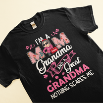 I'm A Mom Grandma Great Grandma - Personalized Shirt - Birthday, Mother's Day Gift For Mom, Grandma, Great Grandma - Gift From Husband, Sons, Daughers