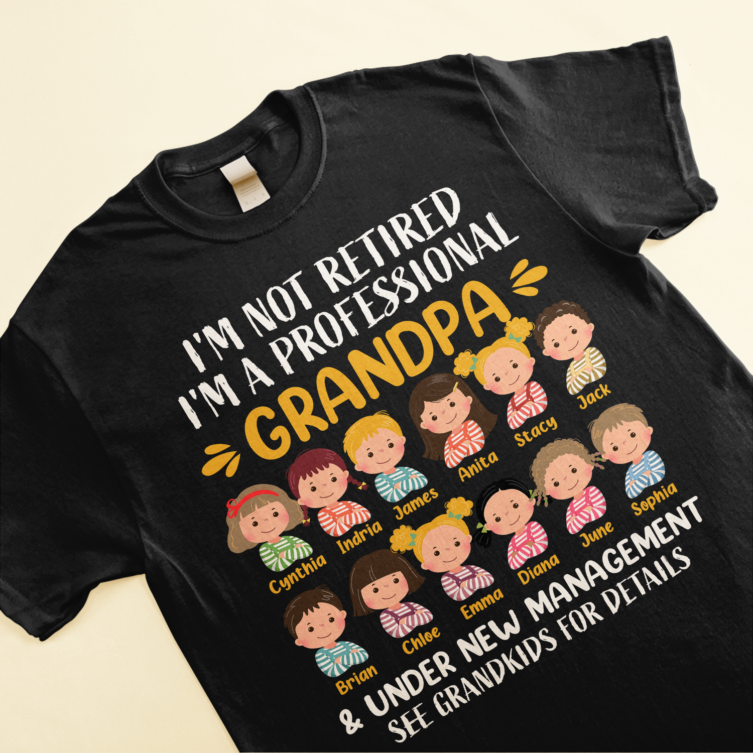 I'm A Professional Grandpa & Under New Management - Personalized Shirt