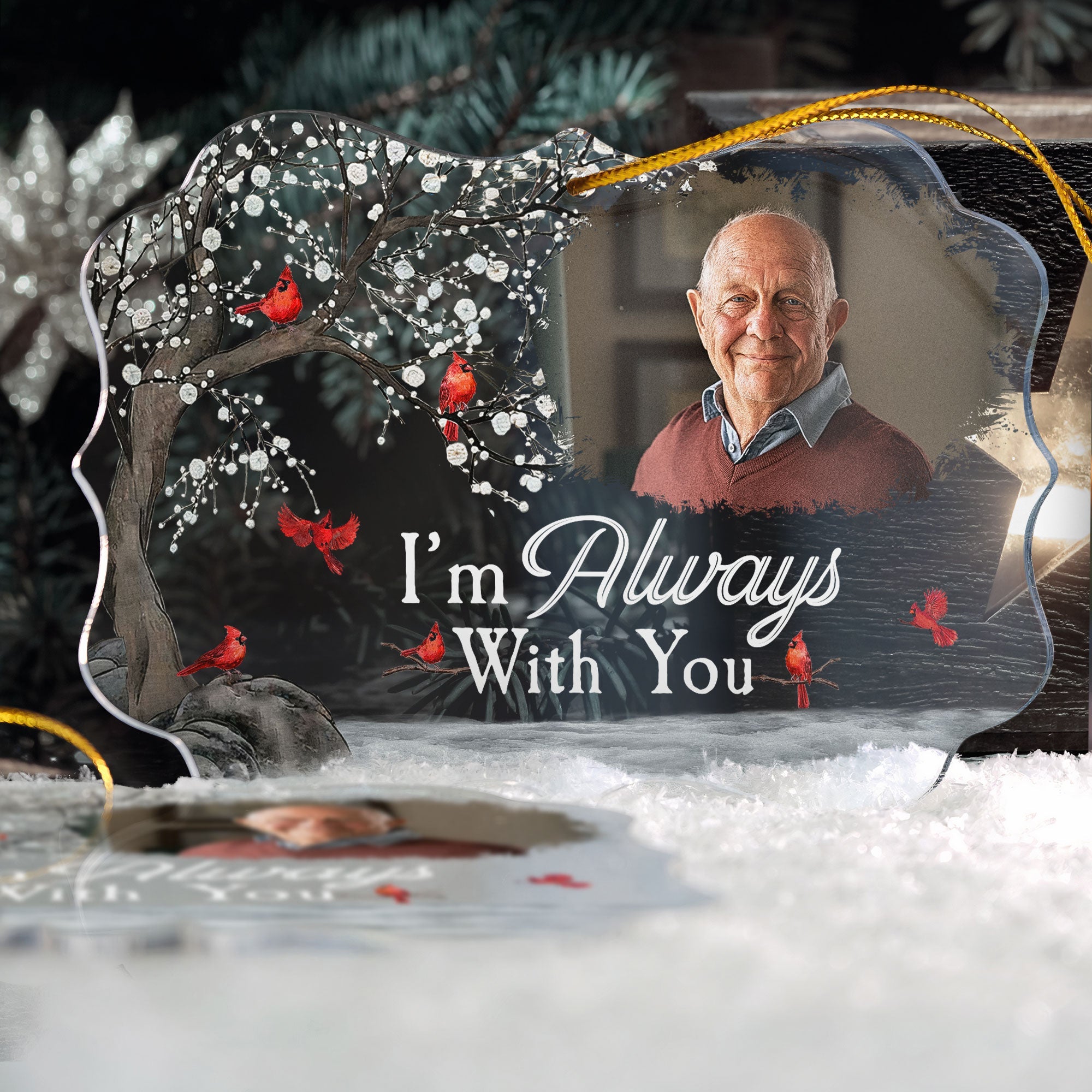 I'm Always With You - Personalized Memorial Photo Ornament