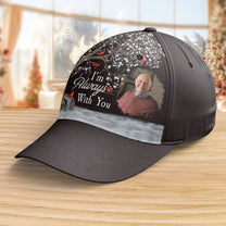 I'm Always With You - Personalized Photo Classic Cap