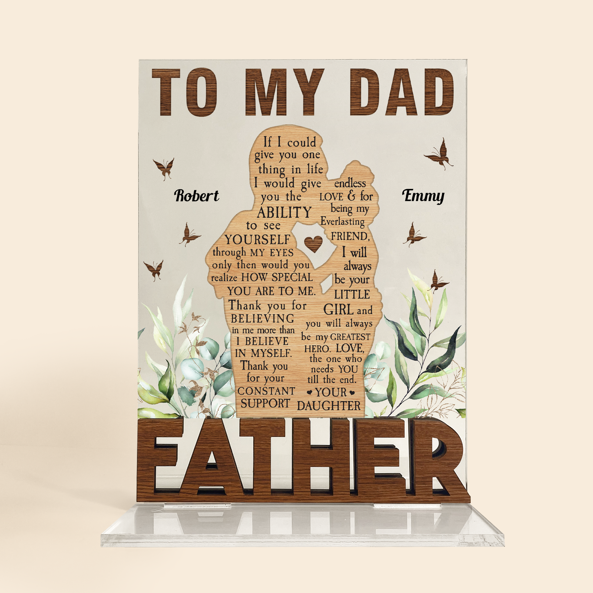 I'm Always Your Little Girl & You're Always My Greatest Hero, Dad - Personalized Acrylic Plaque With Standing Wood Letters - Father's Day, Appreciate Gift For Dad, Father, Daddy, Husband - From Daughters, Wife