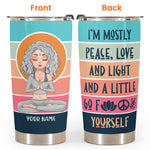 I'm Mostly Peace Love & Light - Personalized Vintage Tumbler Cup - BirthdayGift For Yoga Lover