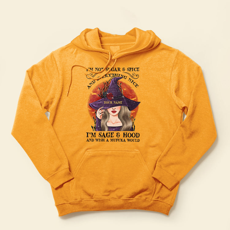I'm Not Sugar Spice & Everything Nice - Personalized Shirt - Halloween Gift For Witches