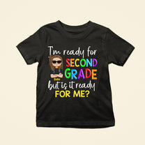 I'm Ready For School - Personalized Shirt - Back To School Gift For Student Kids, Son, Daughter