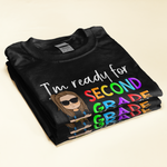 I'm Ready For School - Personalized Shirt - Back To School Gift For Student Kids, Son, Daughter