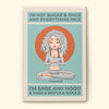 I&#39;m Sage And Hood - Personalized Poster/Canvas - Christmas Gift For Yoga Lovers