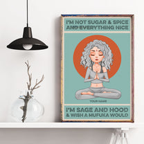 I'm Sage And Hood - Personalized Poster/Canvas - Christmas Gift For Yoga Lovers