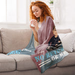 I'm Your No Returns Or Refunds - Personalized Wife Blanket