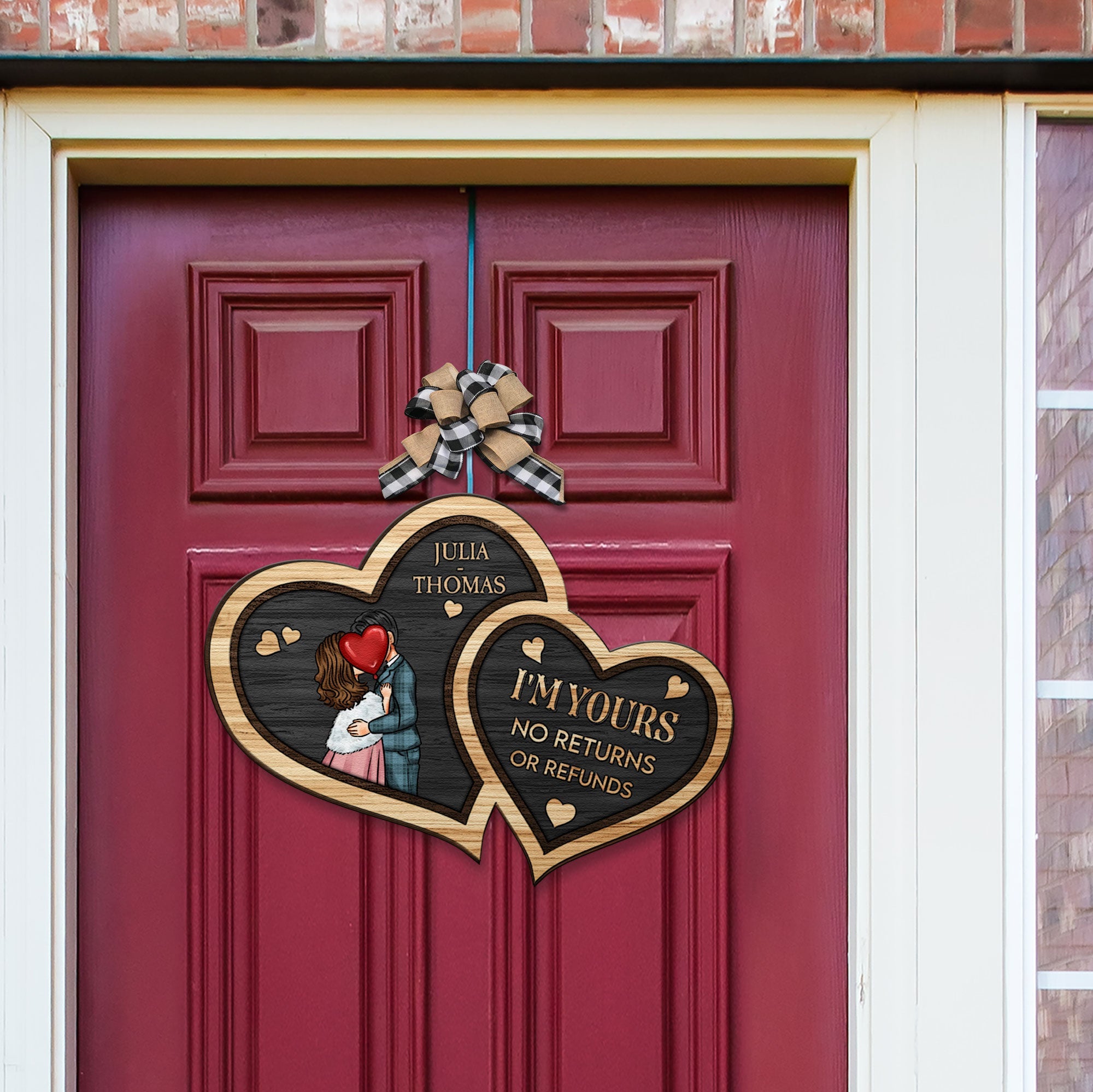 I'm Yours No Returns Or Refunds - Personalized Custom Shaped Wood Sign