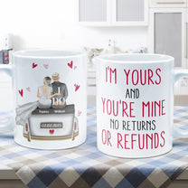I'm Yours & You're Mine - Personalized Mug