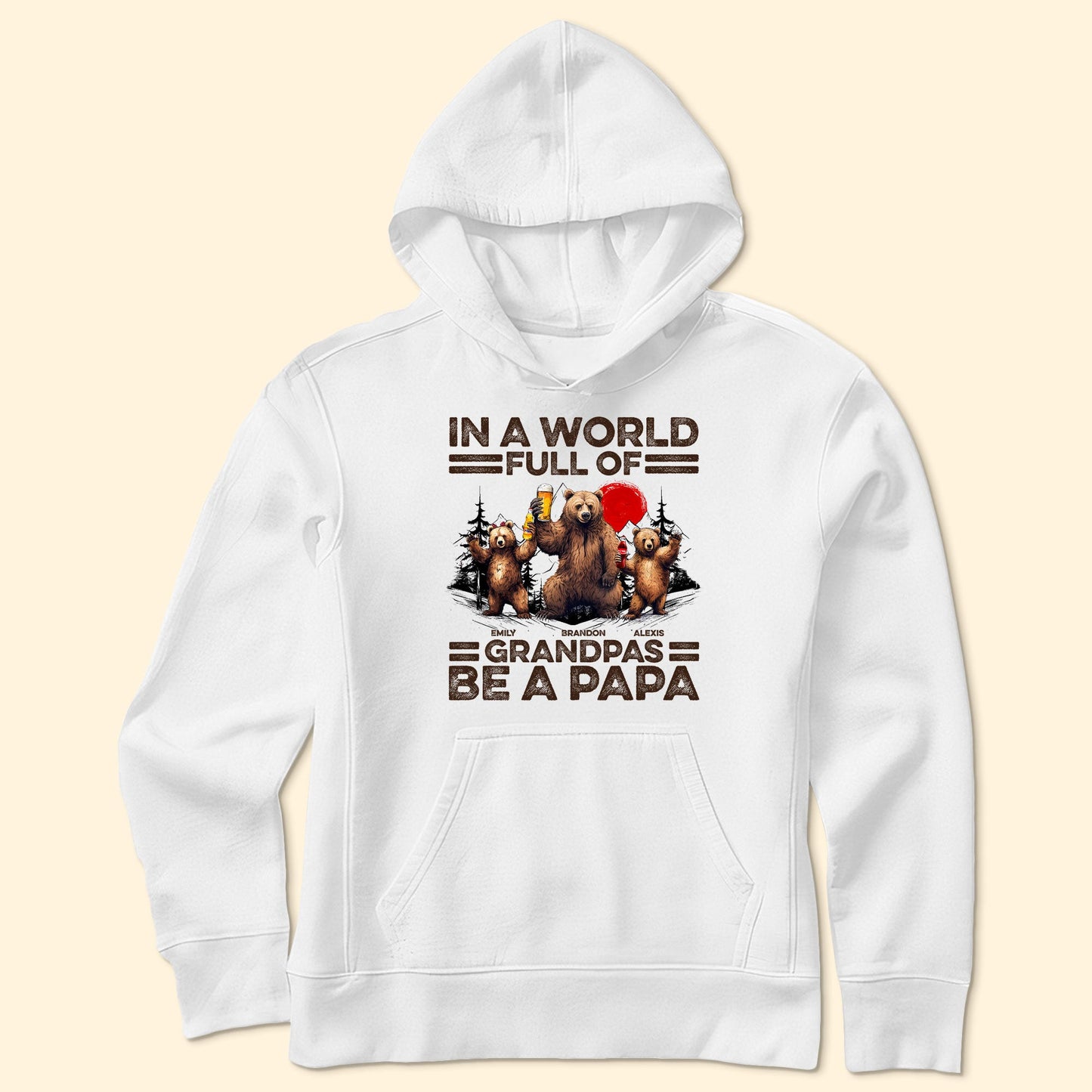 In A World Full Of Grandpas Be A Papa - Personalized Shirt