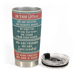 In This Office We Are A Team - Personalized Tumbler Cup - Christmas, Birthday, Leaving Gift For Colleagues, Coworkers, Work Friends