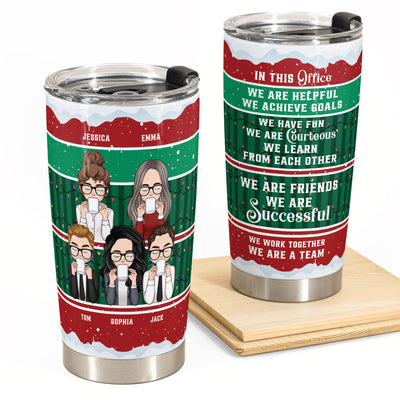 In This Office We Are A Team (Christmas Version) - Personalized Tumbler Cup