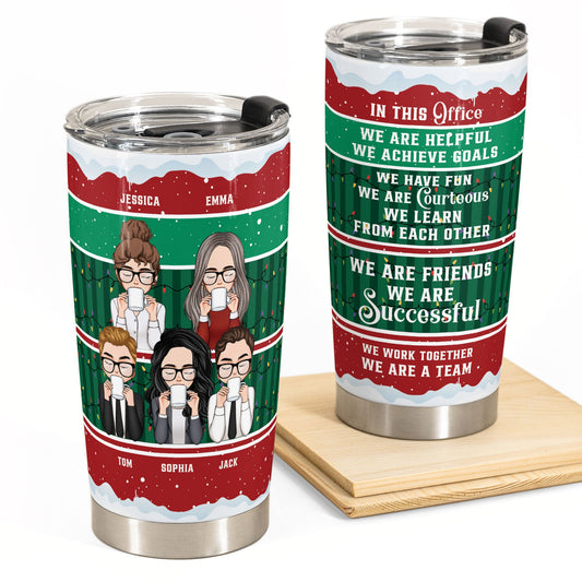In This Office We Are A Team (Christmas Version) - Personalized Tumbler Cup