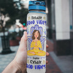 Inhale Good Vibes , Exhale Bad Vibes - Personalized Water Bottle With Time Marker