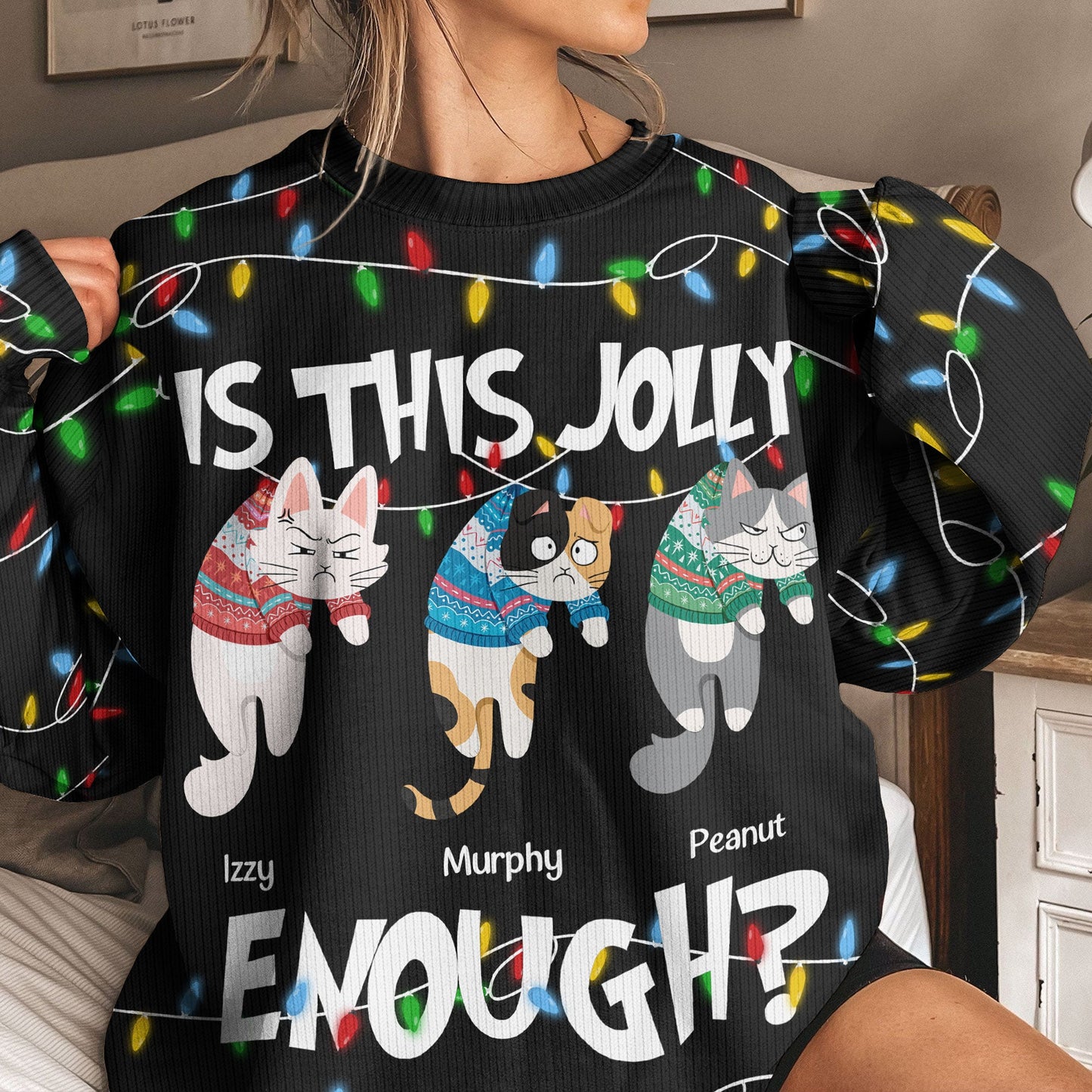 Is This Jolly Enough - Hanging Cat 2 - Personalized Ugly Sweater