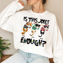 Is This Jolly Enough - Hanging Cat - Personalized Sweatshirt