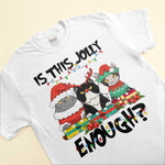 Is This Jolly Enough - Personalized Shirt - Christmas Gift For Cat Lovers, Cat Mom, Cat Dad - Glaring Cat