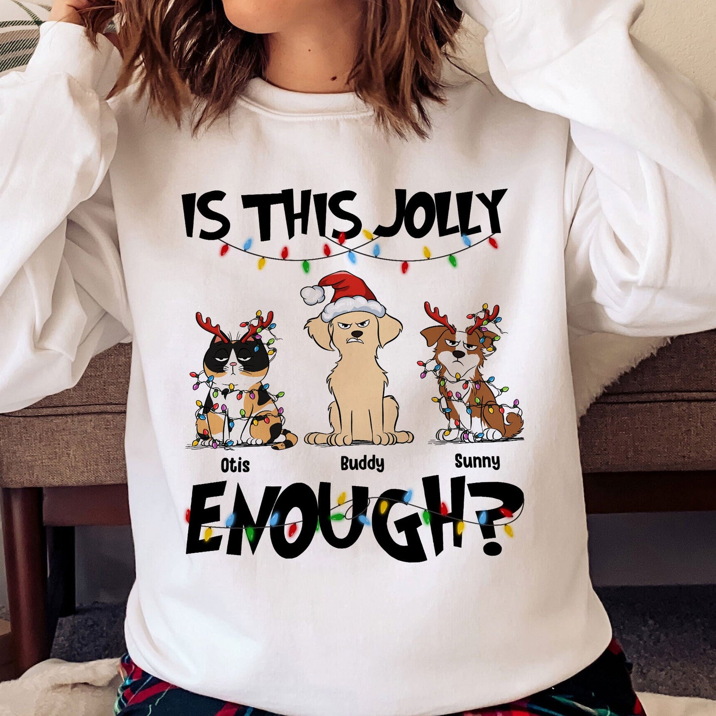 Is This Jolly Enough? - Personalized Shirt