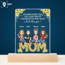It Reminds You How Much We Love You Mom - Personalized LED Light