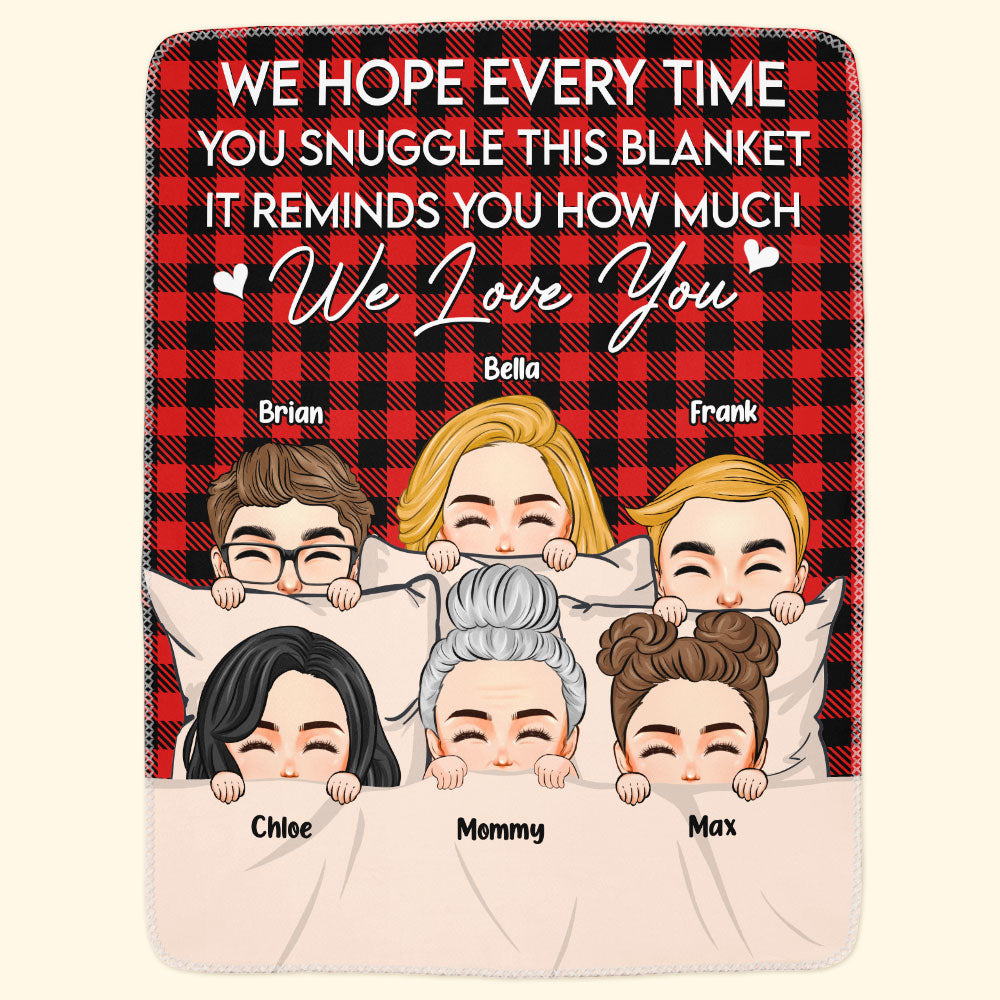 Every Time Snuggle This Blanket - Personalized Blanket