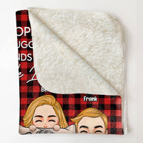 Every Time Snuggle This Blanket - Personalized Blanket