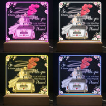 It Turns Out I Like You A Lot  - Personalized LED Light