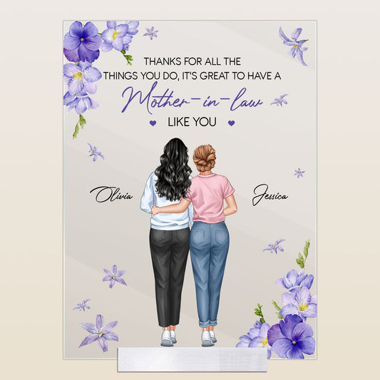 It's Great To Have A Mother-In-Law Like You - Personalized Acrylic Plaque