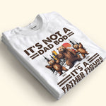 It's Not A Dad Bod It's A Father Figure - Personalized Shirt