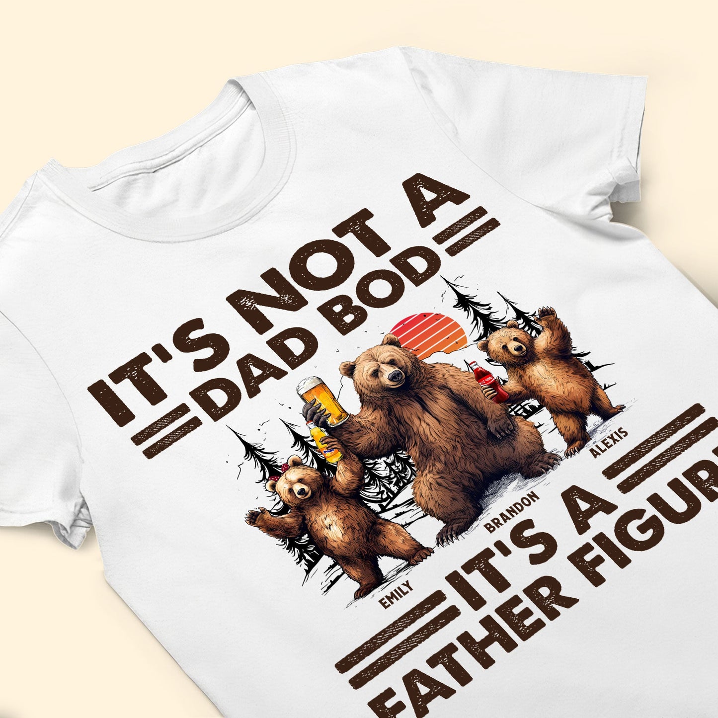 It's Not A Dad Bod It's A Father Figure - Personalized Shirt