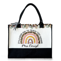 It's A Good Day To Teach Tiny Humans - Personalized Canvas Tote Bag
