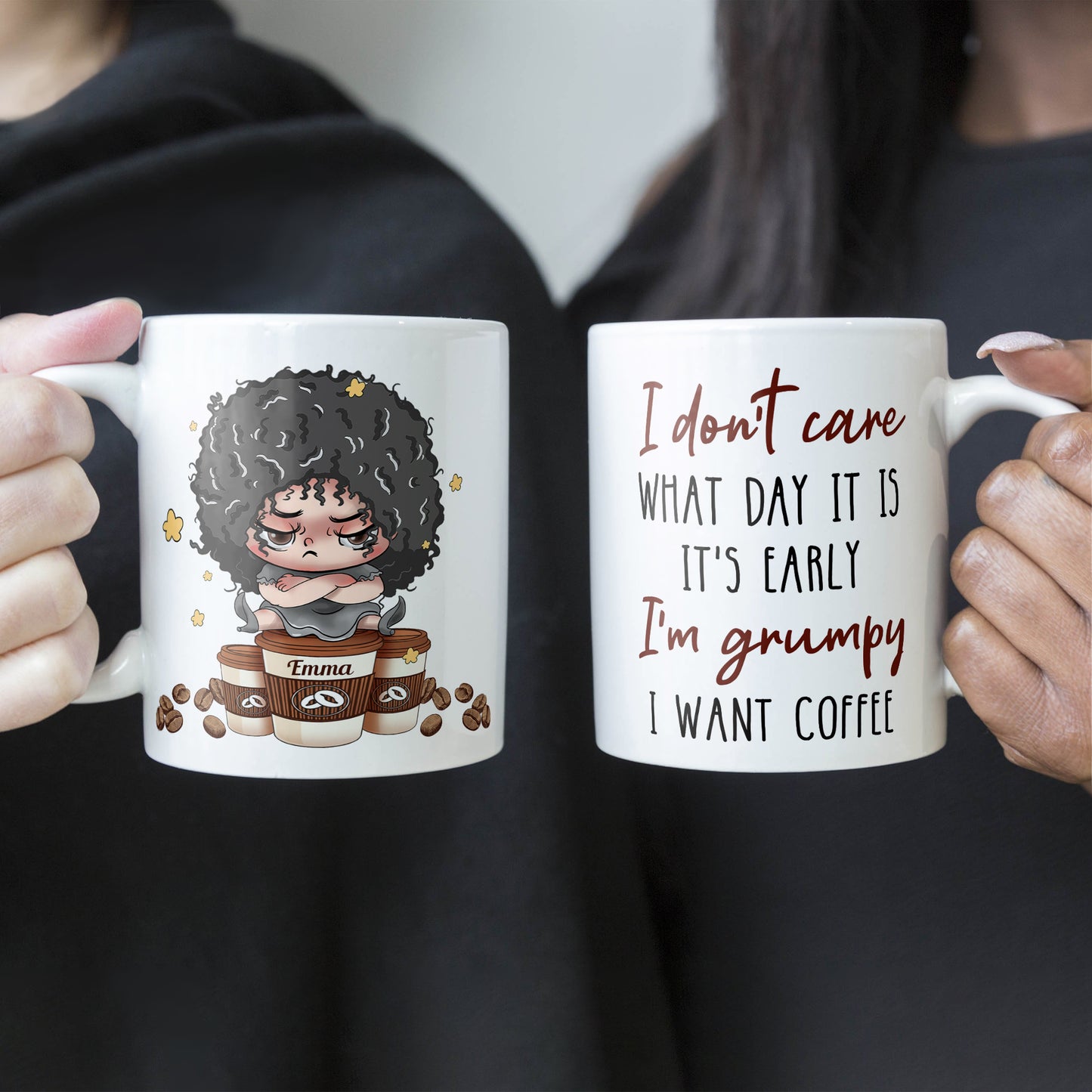 It's Early I'm Grumpy I Want Coffee - Personalized Mug - Birthday Gift, Funny Gift For Coffee Lovers