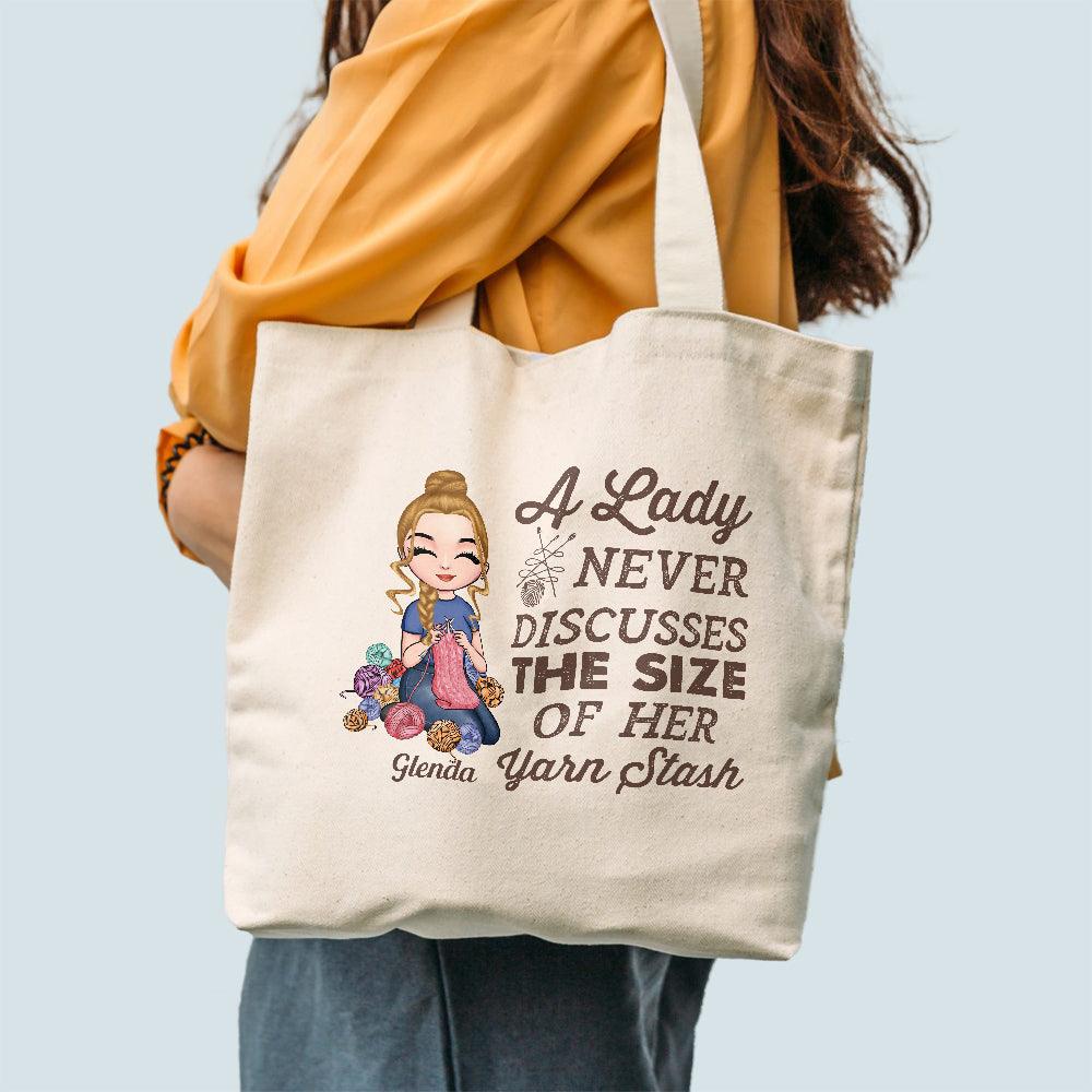 A Lady Never Discussed The Size of Her Yarn Stash - Personalized Tote Bag - Birthday Gift for Knitters, Crocheters, Knitting Gift, Yarn Tote Bag