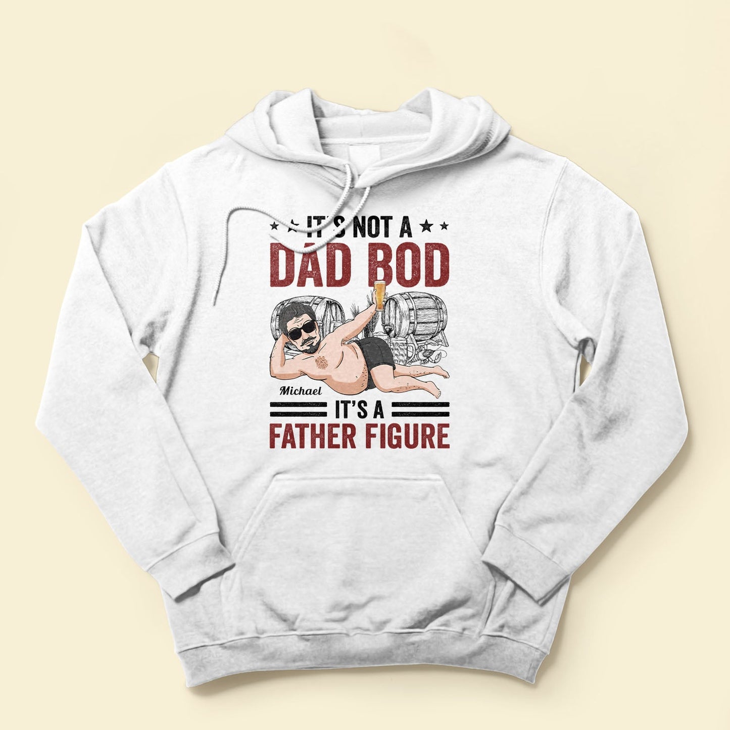 Its Not A Dad Bod It'S A Father Figure - Personalized Shirt - Birthday, Father's day Gift For Father, Dad, Papa, Husband