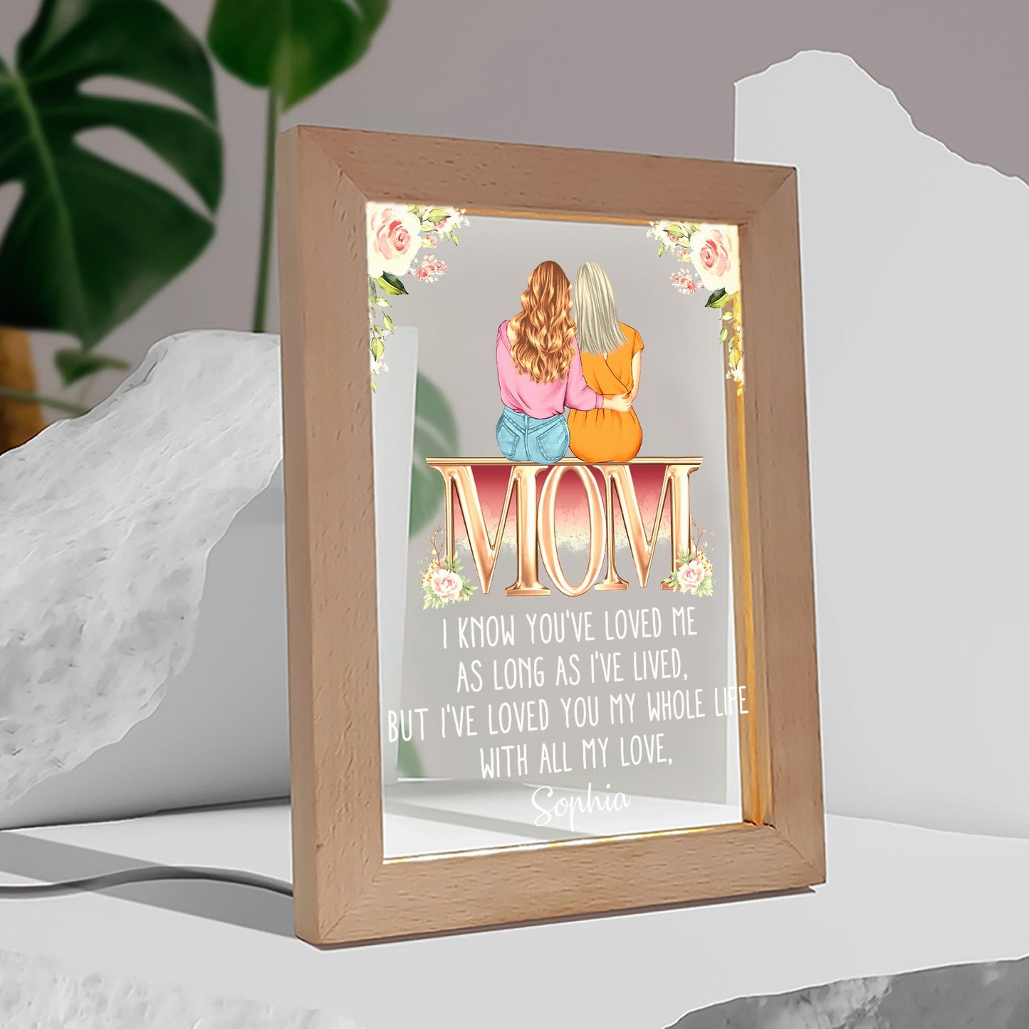 I've Loved You My Whole Life Mother's Day Gift - Personalized Frame Lamp