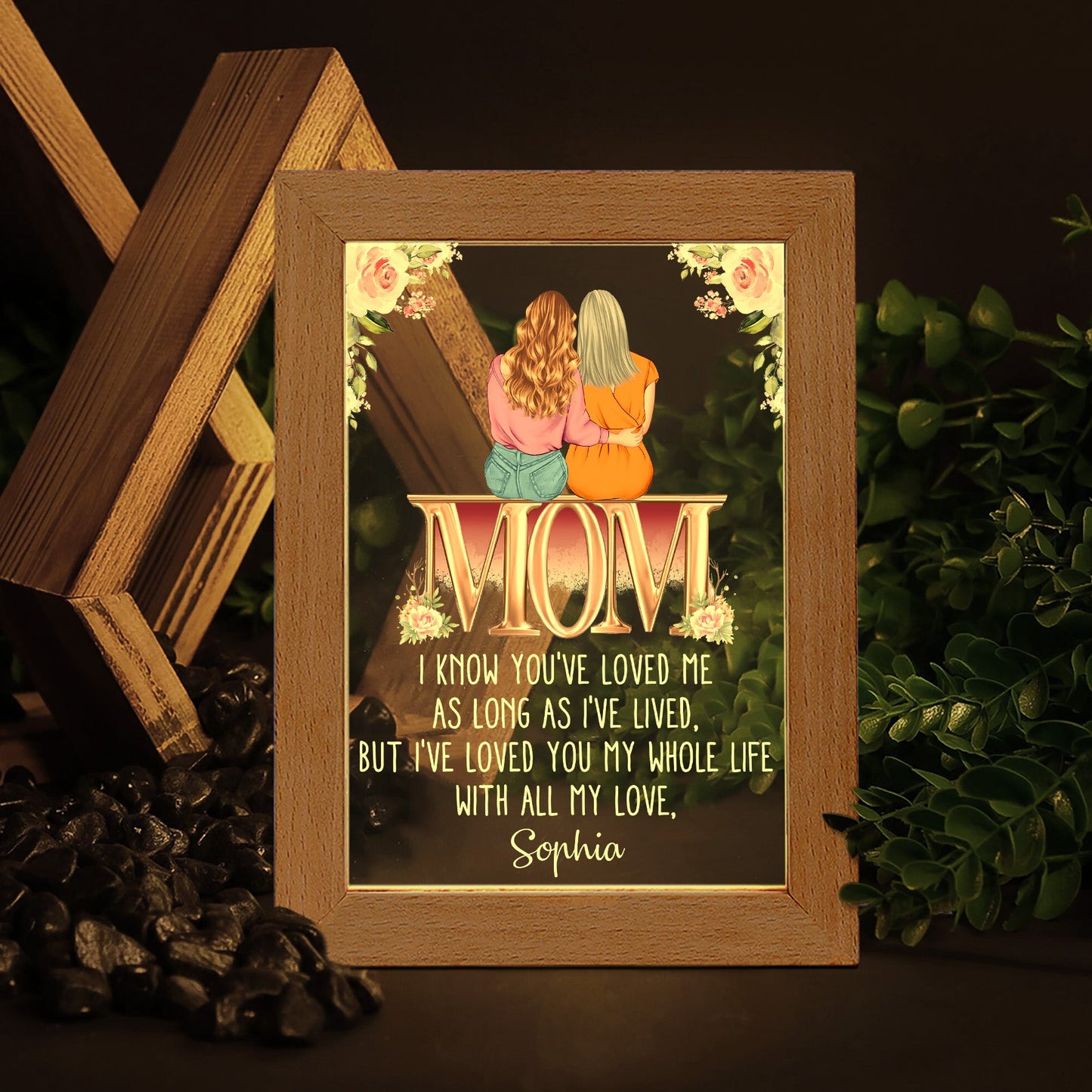 I've Loved You My Whole Life Mother's Day Gift - Personalized Frame Lamp