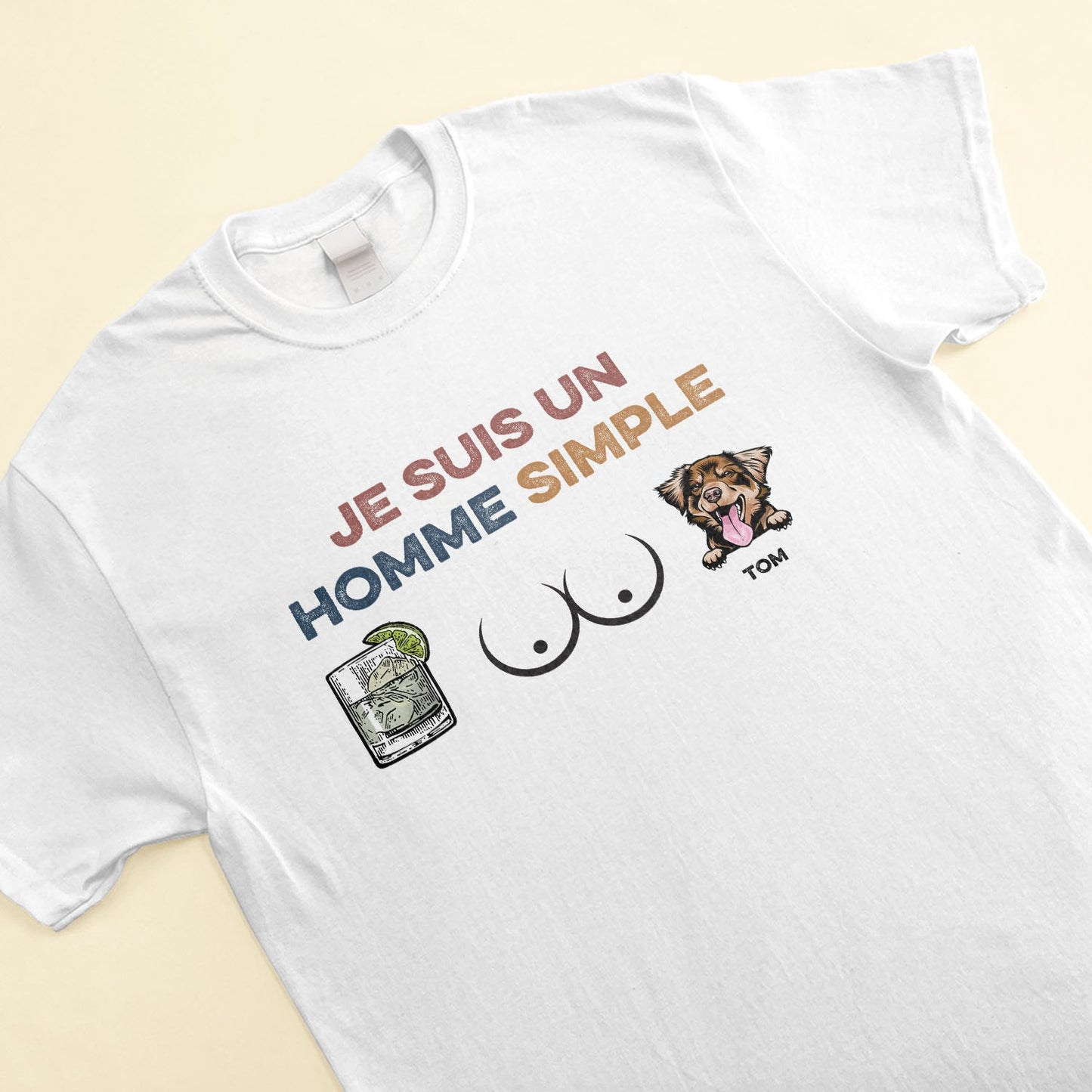 Je Suis Un Homme Simple - Personalized Shirt - Gift For Dog Dad, Dog Lover