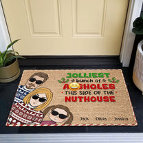 Jolliest Bunch Of This Side Of The Nuthouse - Personalized Doormat