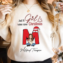 Just A Girl Who Love Christmas - Personalized Sweatshirt