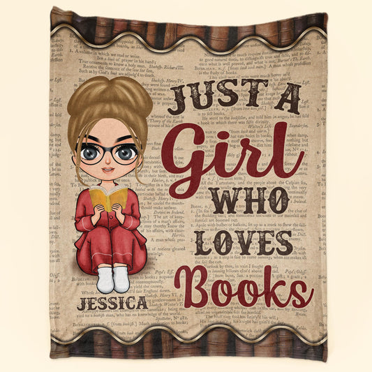 Just A Girl Who Loves Books  - Personalized Blanket - Birthday Gift For Book Lovers, Book Worms