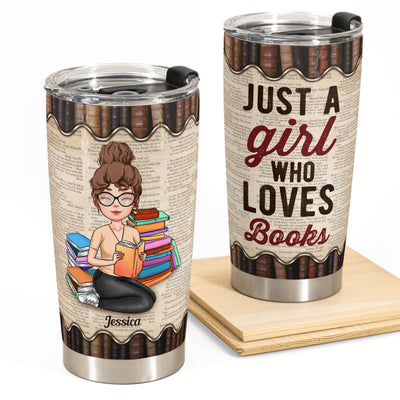 Just A Girl Who Loves Books - Girl Illustration - Personalized Tumbler  - Birthday Gift For Book Lover, Bookworms
