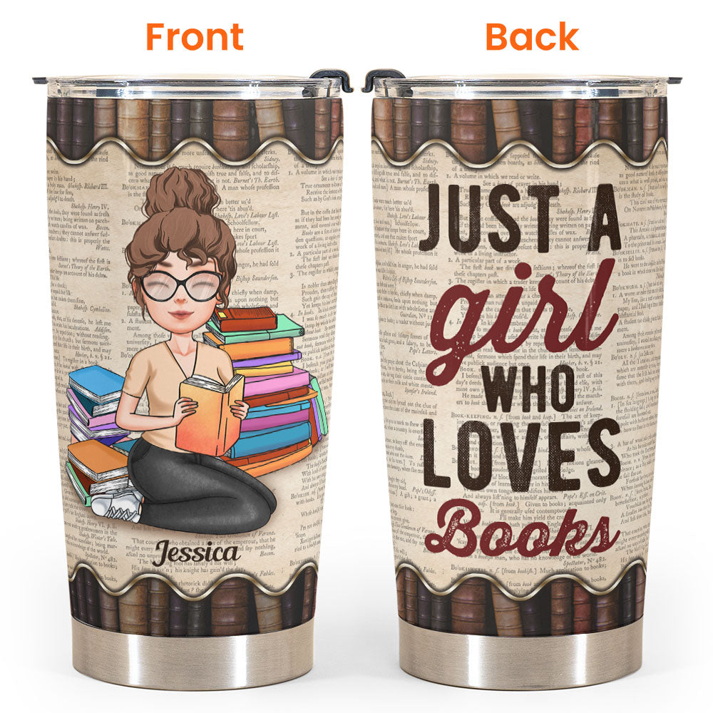 Just A Girl Who Loves Books - Girl Illustration - Personalized Tumbler  - Birthday Gift For Book Lover, Bookworms