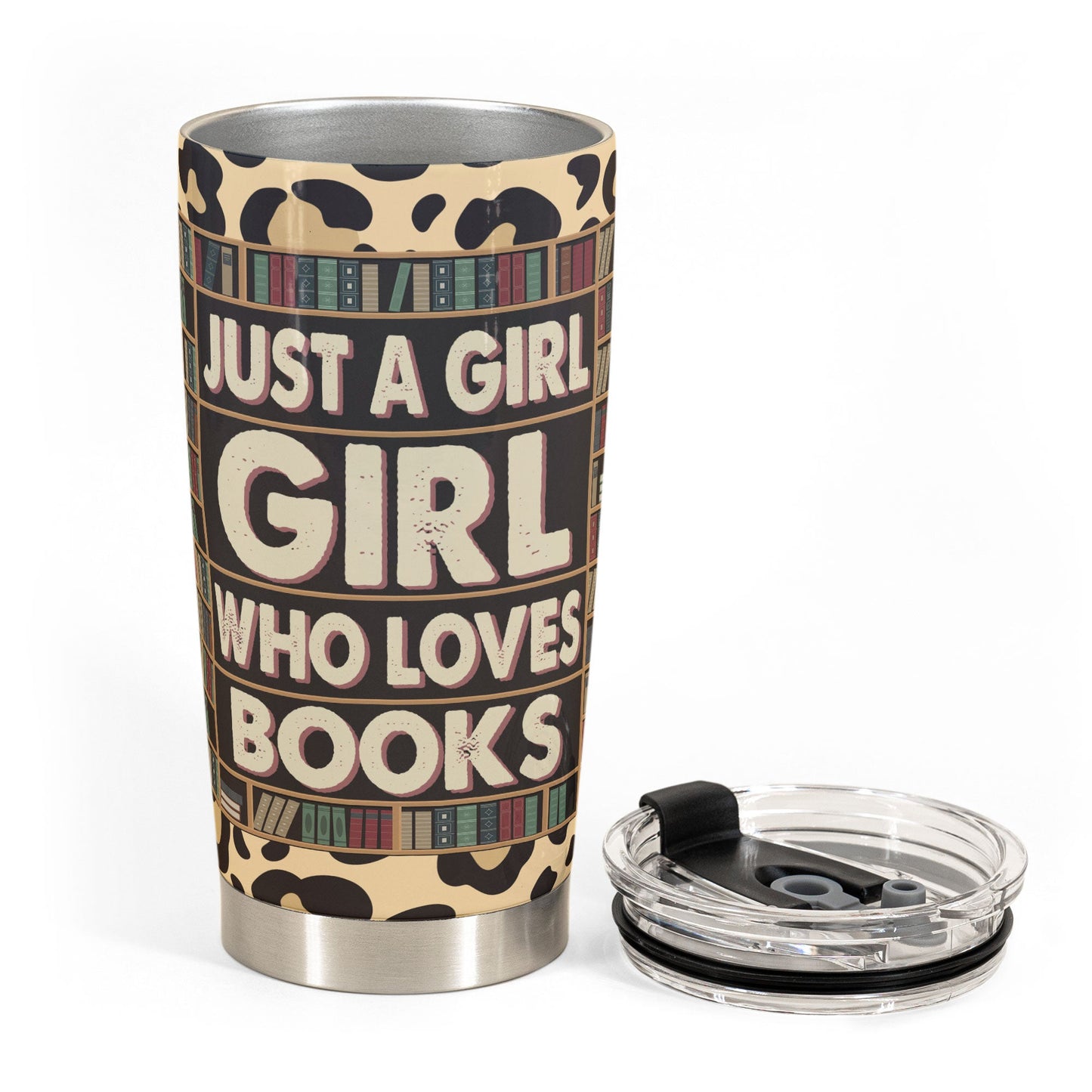 Just A Girl Who Loves Books - Personalized Tumbler Cup - Birthday, Loving Gift For Book Lovers