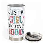 Just A Girl Who Loves Books - Vintage Version - Personalized Tumbler Cup - Birthday, New Year, Christmas Gift For Book Lovers, Bookworm